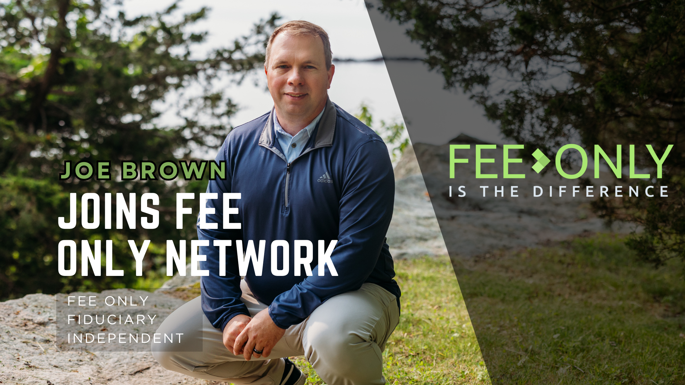 Joe Brown joins Fee Only Network